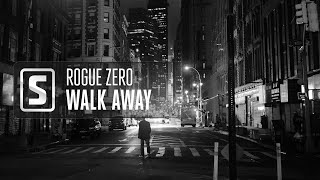 Rogue Zero - Walk Away (Official Audio)
