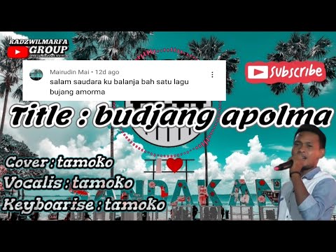 Radzwilmarfa group---budjang apolma by tamoko permintaan dari (MAIRUDIN MAI)