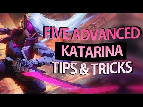 5 Advanced Katarina Tips & Tricks