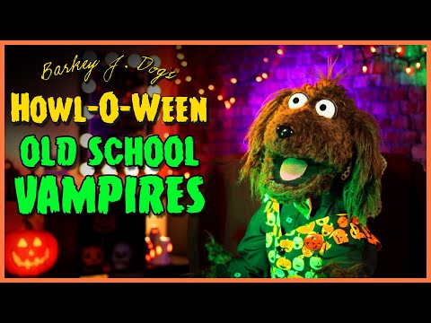 Barkey Dog's Howl-O-Ween "Old School Vampires"