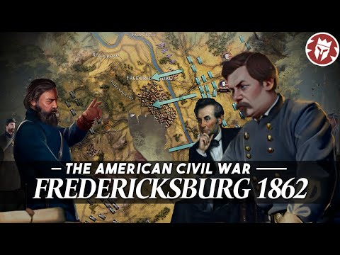 Fredericksburg 1862 - American Civil War DOCUMENTARY