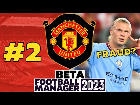 Is Man United Better Than Man City? | #2 | Manchester United FM23 BETA Save | Football Manager 2023