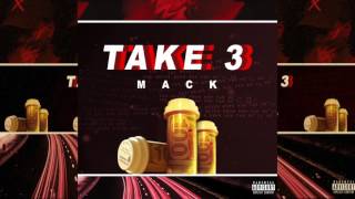 MACK - TAKE 3