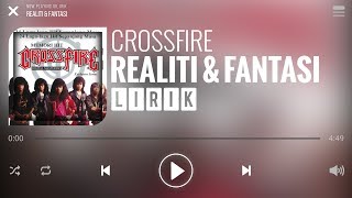 Download lagu Crossfire Realiti Fantasi... mp3