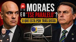 🚨 MORAES e o “TSE PARALELO”? O que está por trás disso