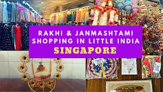 Rakhi and Janmashtami Shopping in Little India Singapore | Tekka Centre | Rakhi festival 2021