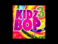 Kidz Bop Kids: A Moment Like This