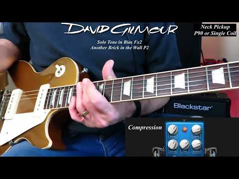 Solo - Another Brick in the Wall P2 - David Gilmour Tone Settings in Bias FX2.