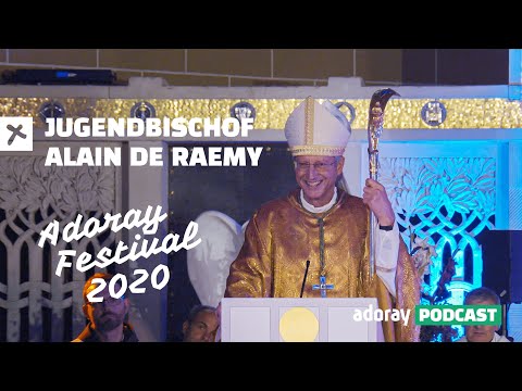Adoray Festival 2020 - Predigt von Bischof Alain de Raemy