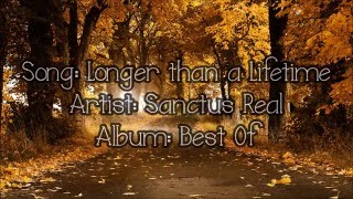 Longer Than a Lifetime - Sanctus Real