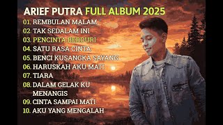 Download lagu ARIF PUTRA PUTA FULL ALBUM BEST OF 2025 - mp3