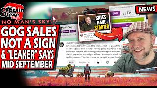No Man's Sky - GOG Sale Isn't Anything To Get Excited About - Possible Leaker - NMS News Kind Of