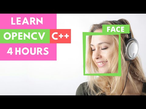LEARN OPENCV C++ in 4 HOURS | Including 3x Example Projects Win/Mac (2021)