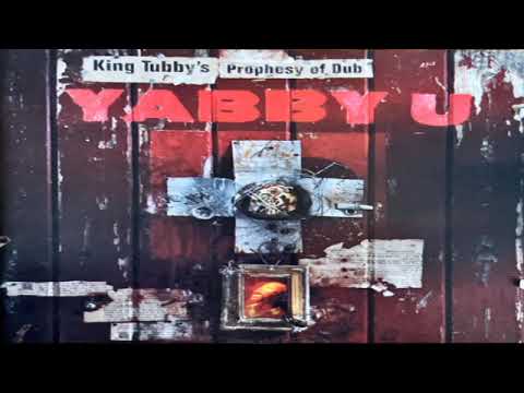 Yabby You ‎- King Tubby's Prophesy Of Dub (full album)