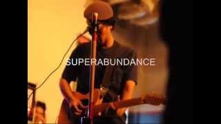 superabundance   elusive girl impulsive letter