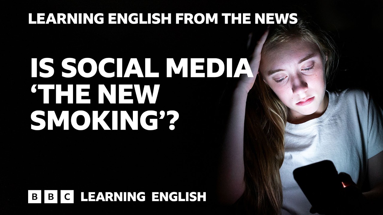 Is Social Media 'The New Smoking'? (BBC Learning English from the News)