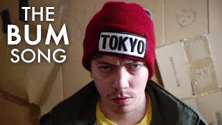 The Bum Song