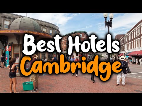 Best Hotels In Cambridge, MA - For Families, Couples, Work Trips, Luxury & Budget