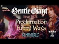 Gentle Giant - Proclamation / Funny Ways - Live 1974 (Remastered 1080p) HD