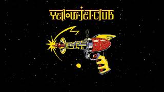 Yellow Jet Club - High Maze