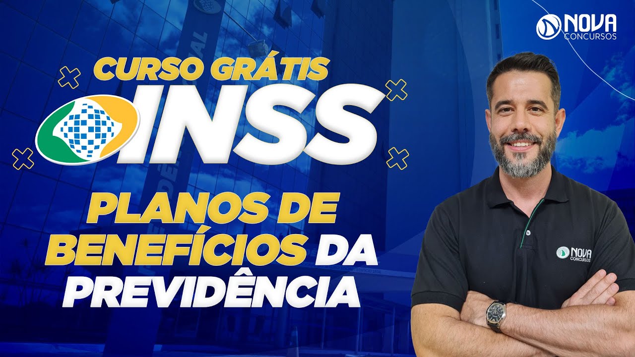 Planos de Benefícios da Previdência concurso INSS 2022