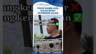 Sosok Polisi yang Pulang Kerja Jualan Salad Buah: Buang Gengsi, Istri Bangga hingga Banjir Pujian