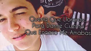 Queria Que Lloraras - Ulices Chaidez Y Sus Plebes (LETRA) Estreno 2017