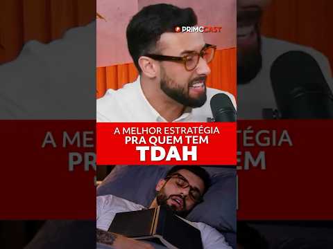 A MELHOR estratégia para quem tem TDAH
