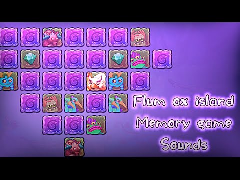 flum ox island | fire empire | memory game. credit by @Wubbazt