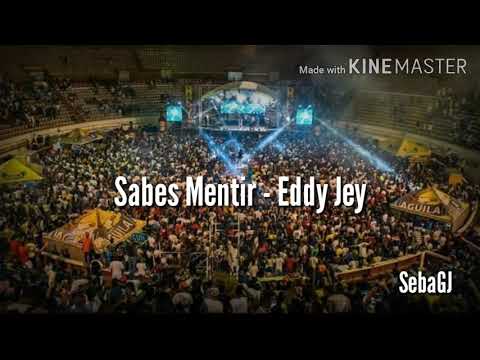 Sabes Mentir - Eddy Jey (Original)