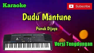 Download lagu Dudu Mantune ( Punuk Dijaya ) Karaoke Versi Sandiwaraan - Tengdung Cover mp3 Download lagu Dudu Mantune ( Punuk Dijaya ) Karaoke Versi Sandiwaraan - Tengdung Cover mp3