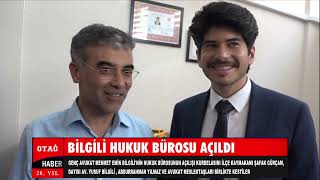 BİLGİLİ HUKUK BÜROSU AÇILDI
