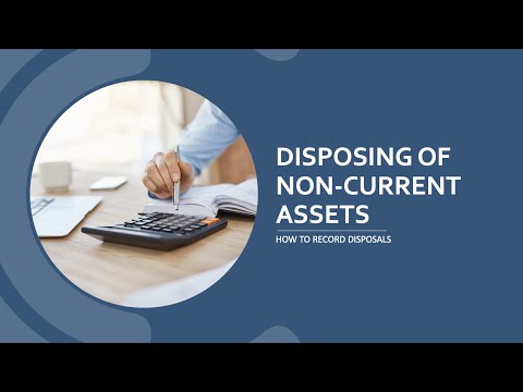 AAT Level 3 - Disposals - How to Account for the Disposal of Non-current Assets