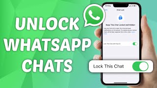 How to Unlock Chat on WhatsApp