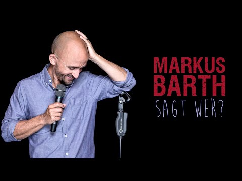 Markus Barth - Sagt wer? (Ganze Show)