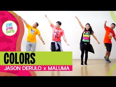 Colors  by Jason Derulo, Maluma | Live Love Party™ | Zumba® | Dance Fitness