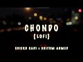 ছন্দ Chondo LoFi Version Shiekh Sadi Shitom Ahmed Alvee Bangla Song