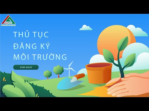 Đăng Ký Môi Trường - Thủ Tục Quan Trọng Trong Hoạt Động Sản Xuất Kinh Doanh