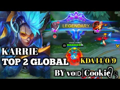 Top Global Karrie By voɪᴅ|Cookie᭄ꦿ  ~ MLBB