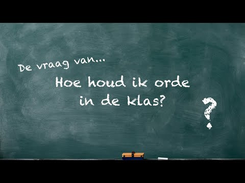 Hoe houd je orde in de klas?