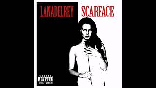 Lana Del Rey - Scarface (Sick Mix)