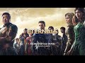 Eternals: Eternals Theme | EPIC VERSION