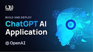 Build and Deploy Your Own ChatGPT AI App in JavaScript | OpenAI, Machine Learning