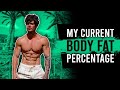 My current BODY FAT percentage