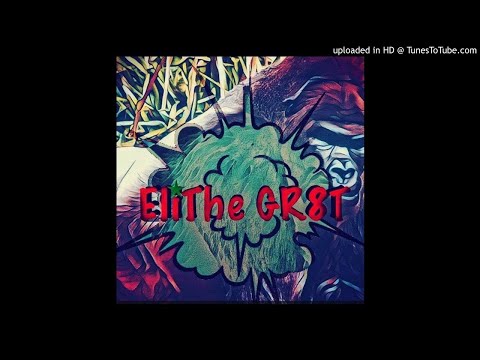 EliTheGr8t - Interlude [LMI]