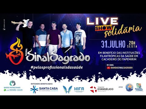 SINAL SAGRADO - Live Show Solidária!