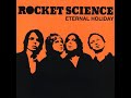 11 •  Rocket Science - Dressed to Kill   (Demo Length Version)