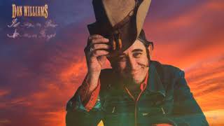 Don Williams ~ I'll Forgive But I'll Never Forget ~ Baz