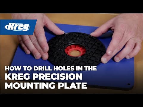 How to Drill Mounting Holes in the Kreg Precision Insert Plate