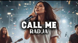 Download lagu Radja - Call Me (AI Cover Ladies Voice) | Versi Slow Rock mp3